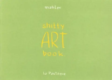 Shitty art book