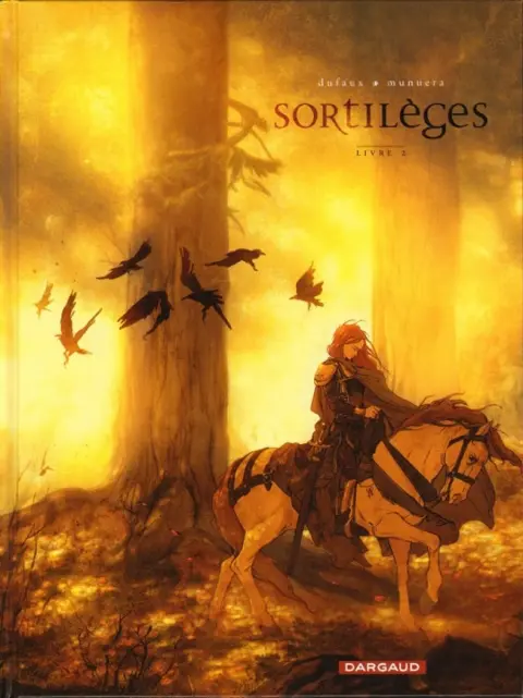 Sortilèges Livre 2
