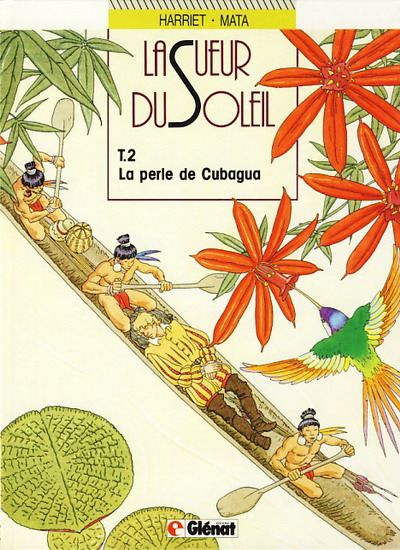 Couverture de l'album La Sueur du soleil Tome 2 La perle de Cubagua