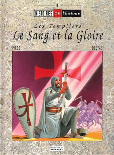 Couverture de l'album Les Templiers Le sang et la gloire