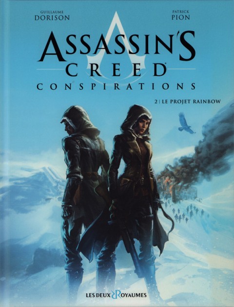 Assassin's Creed - Conspirations Tome 2 Le projet rainbow