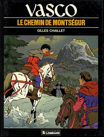 Vasco Tome 8 Le chemin de Montségur