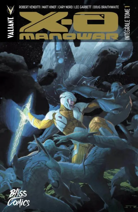 X-O Manowar Tome 1 Intégrale