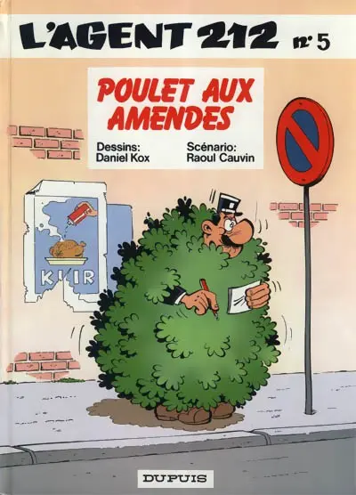 Couverture de l'album L'Agent 212 Tome 5 Poulet aux amendes