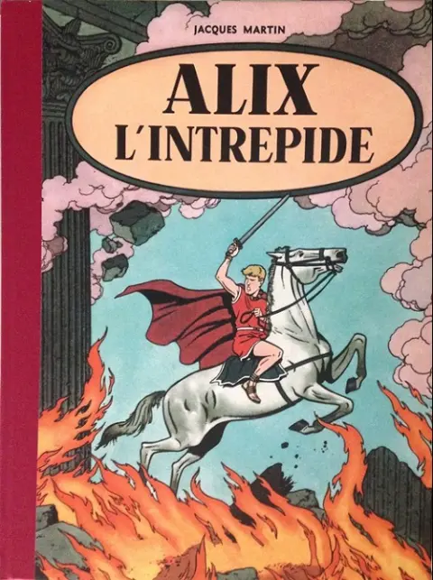 Couverture de l'album Alix Tome 1 Alix l'intrépide