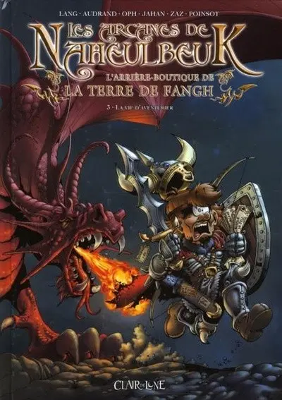 Couverture de l'album Les Arcanes de Naheulbeuk Tome 3 La vie d'aventurier