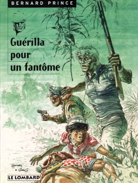 Couverture de l'album Bernard Prince Tome 9 Guérilla pour un fantôme