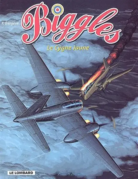 Biggles Tome 1 Le cygne jaune