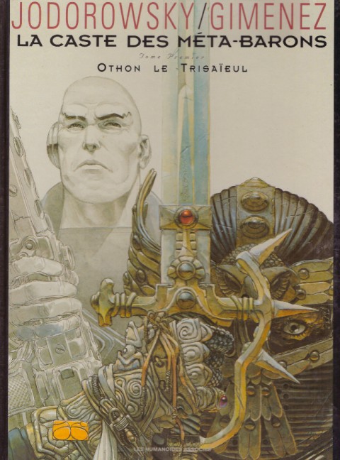 Couverture de l'album La Caste des Méta-Barons Tome 1 Othon le trisaïeul