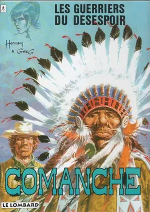 Couverture de l'album Comanche Tome 2 Les guerriers du désespoir