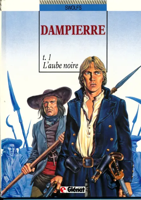 Couverture de l'album Dampierre Tome 1 L'aube noire