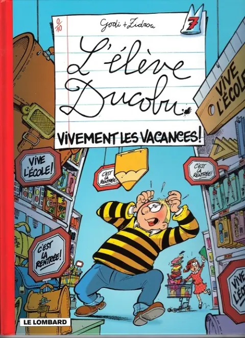 Couverture de l'album L'Élève Ducobu Tome 7 Vivement les vacances !