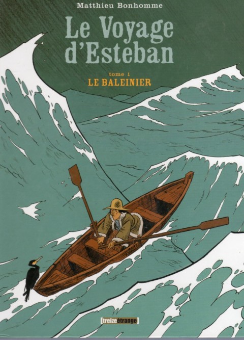 Couverture de l'album Esteban Tome 1 Le Baleinier