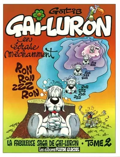 Couverture de l'album Gai-Luron Tome 2 Gai-Luron en écrase méchamment