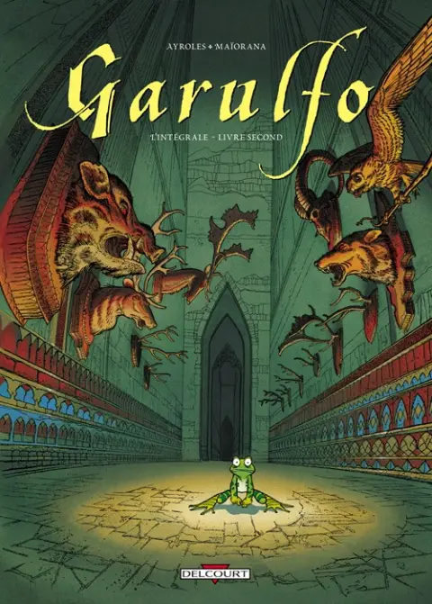 Garulfo L'Intégrale Livre Second