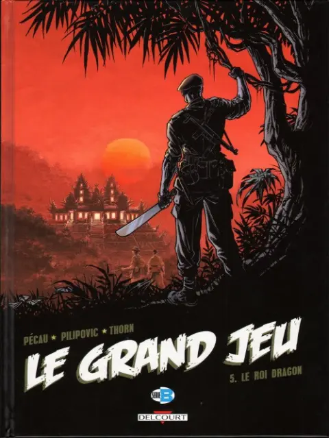 Couverture de l'album Le Grand jeu Tome 5 Le roi dragon
