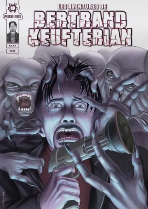 Les aventures de Bertrand Keufterian Tome 1