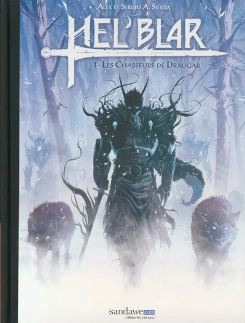 Hel'Blar Tome 1 Les Chasseurs de Draugar