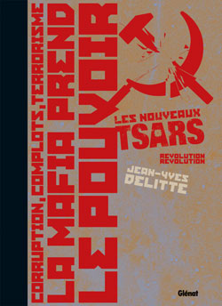 Couverture de l'album Les Nouveaux tsars Tome 4 Révolution, révolution