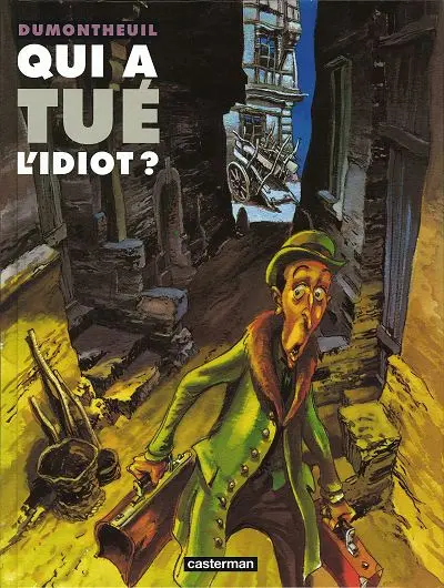 Couverture de l'album Qui a tué l'idiot ?