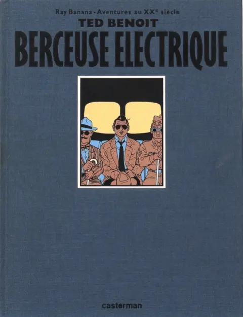 Couverture de l'album Ray Banana Tome 1 Berceuse électrique