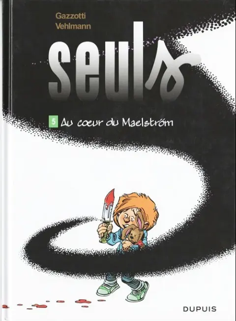 Couverture de l'album Seuls Tome 5 Au cœur du Maelström