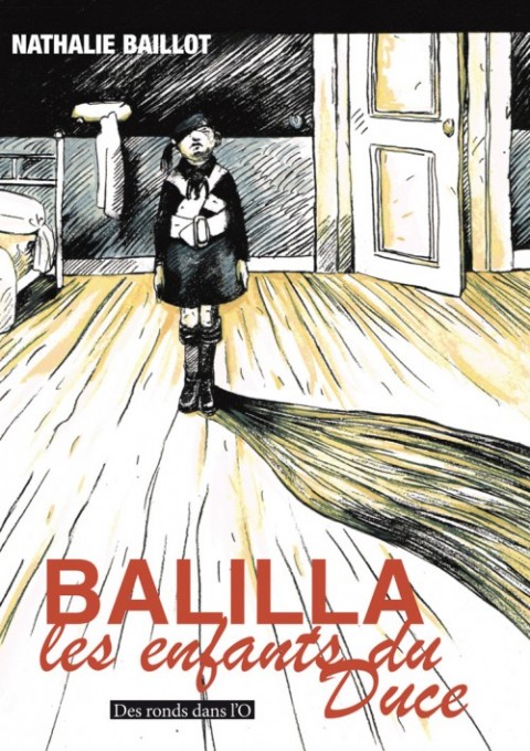 Couverture de l'album Balilla, les enfants du Duce
