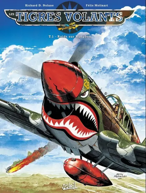 Couverture de l'album Les Tigres volants Tome 1 Raids sur Rangoon