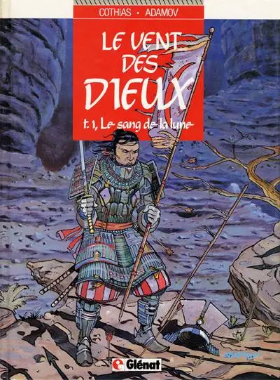 Couverture de l'album Le Vent des Dieux Tome 1 Le sang de la lune