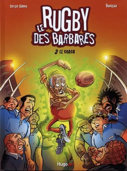 Allez ! Les Barbares Tome 3 Le Coach