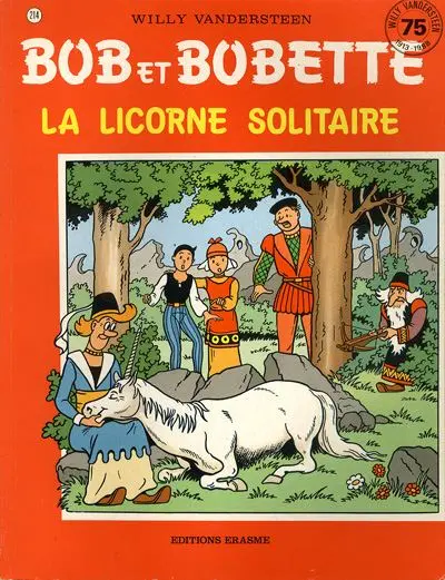 Bob et Bobette Tome 214 La licorne solitaire