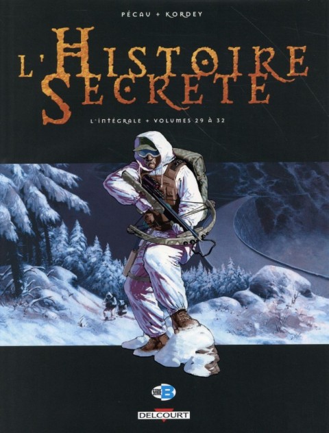 Couverture de l'album L'Histoire secrète L'Intégrale Volume Volumes 29 à 32