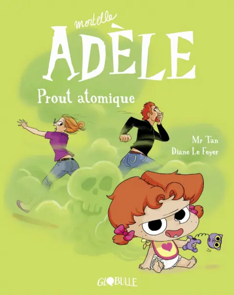 Mortelle Adèle Tome 14 Prout atomique