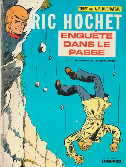 Ric Hochet Tome 18 Enquête dans le passé