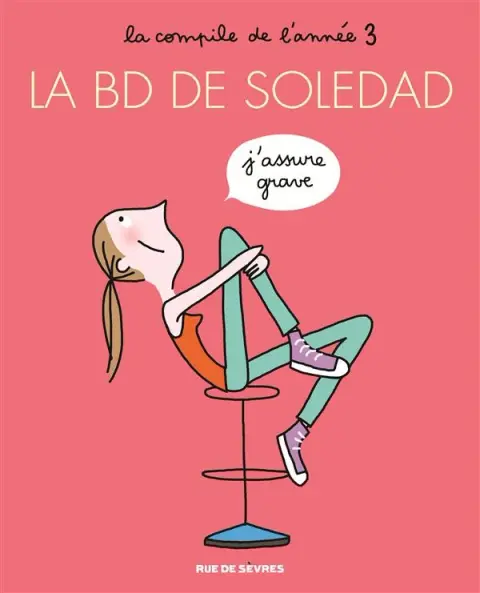 La Bd de Soledad La compile de l'année 3