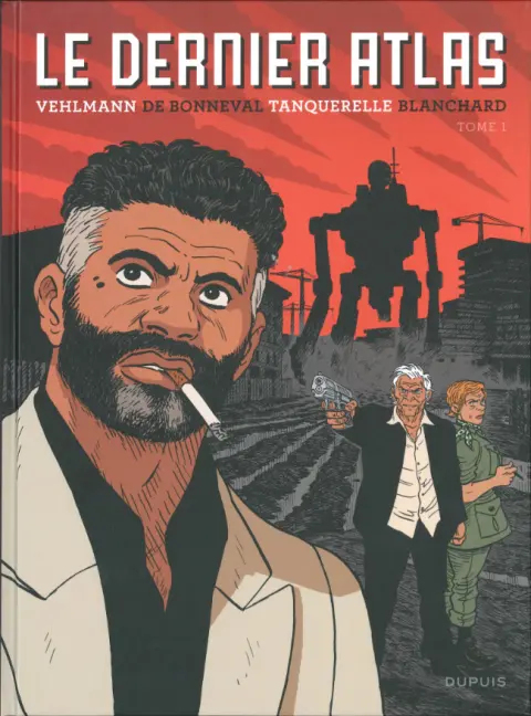 Le Dernier atlas Tome 1