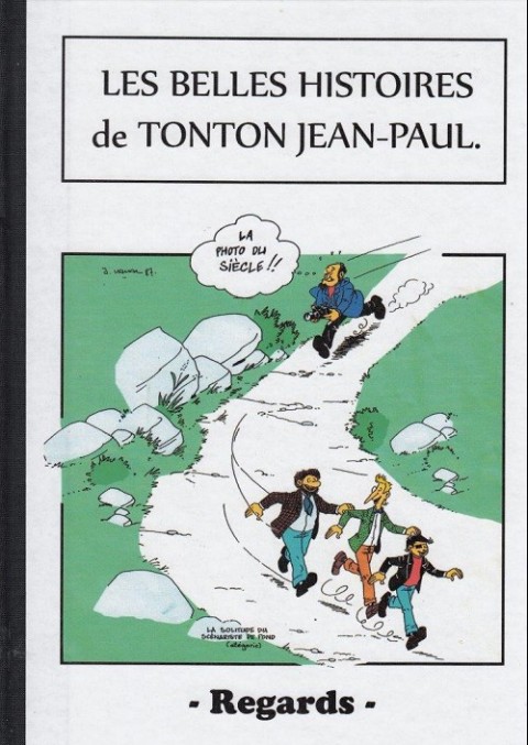 Couverture de l'album Les Belles histoires de tonton Jean-Paul Tome 1