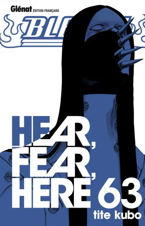 Bleach Tome 63 Hear, Fear, Here