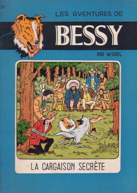 Couverture de l'album Bessy Tome 28 La cargaison secrète