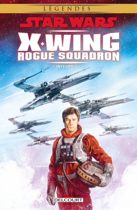 Couverture de l'album Star Wars - X-Wing Rogue Squadron Intégrale I