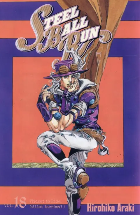 Jojo's Bizarre Adventure : Steel Ball Run Vol. 18 (Ticket to Ride, billet lacrimal)
