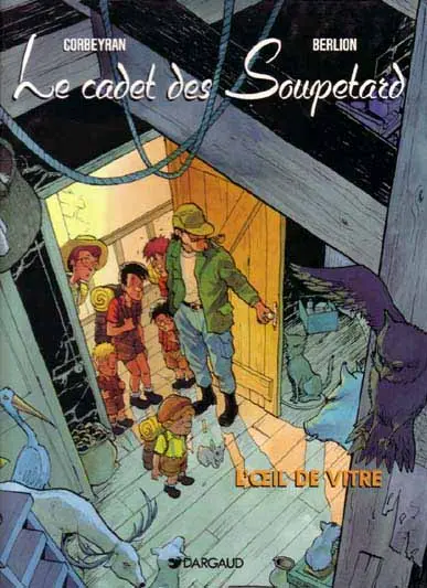 Le Cadet des Soupetard Tome 3 L'œil de vitre
