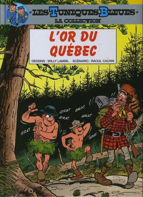 Couverture de l'album Les Tuniques Bleues La Collection (Dupuis) Tome 26 L'or du Québec