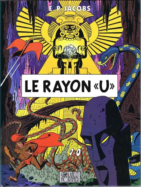 Couverture de l'album Avant Blake et Mortimer Tome 1 Le Rayon «U»