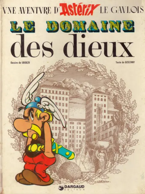 Couverture de l'album Astérix Tome 17 Le domaine des dieux