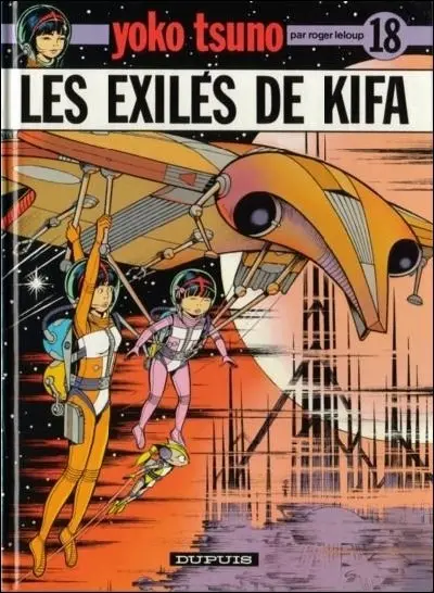 Couverture de l'album Yoko Tsuno Tome 18 Les exilés de Kifa