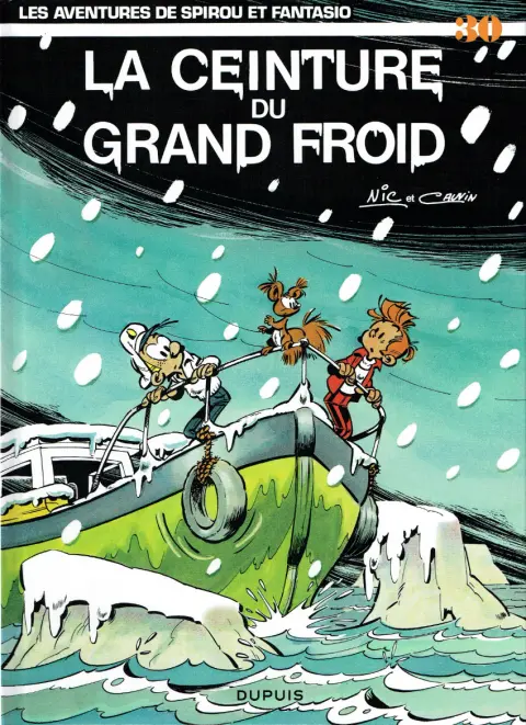 Couverture de l'album Spirou et Fantasio Tome 30 La ceinture du grand froid