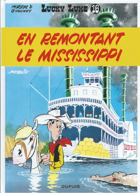 Couverture de l'album Lucky Luke Tome 16 En remontant le Mississippi