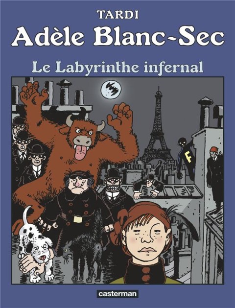 Couverture de l'album Les Aventures Extraordinaires d'Adèle Blanc-Sec Tome 9 Le labyrinthe infernal