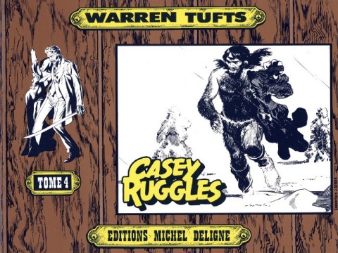 Casey Ruggles Tome 4 Fusillé à l'aube - L'odyssée du Delta Queen